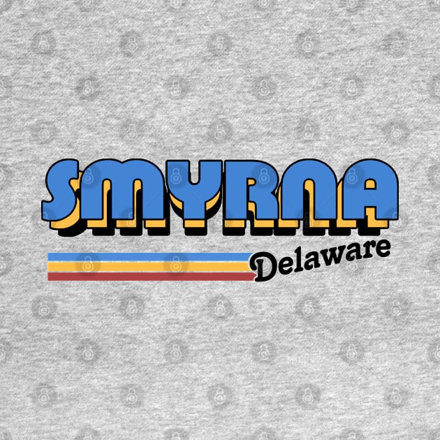 Smyrna, Delaware / / Retro Styled Design by DankFutura